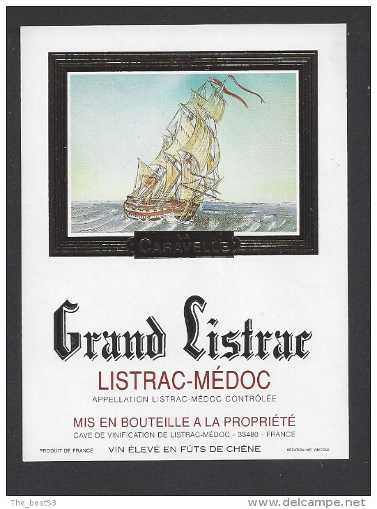 Etiquette De Bordeaux Listrac Médoc  - Grand Listrac - La Caravelle - Thème Bateau  Voilier - Bateaux à Voile & Voiliers