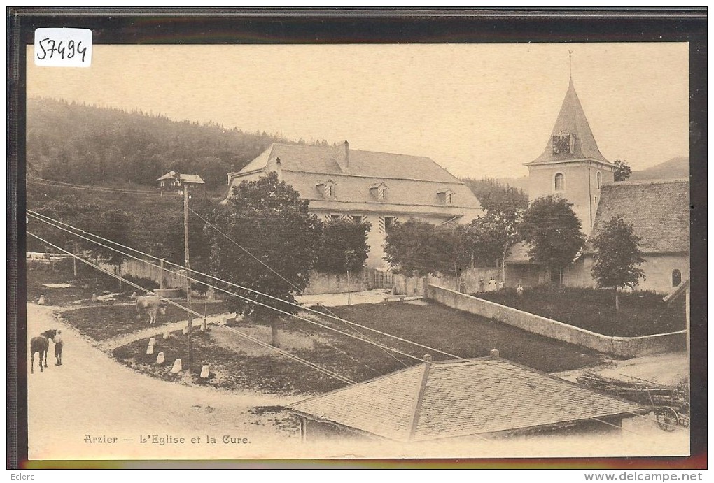 DISTRICT DE NYON /// ARZIER - L'EGLISE ET LA CURE - TB - Arzier-Le Muids