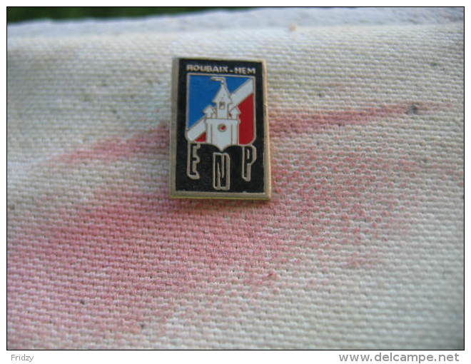 Pin's ENP (Ecole Nationale De Police) De Roubaix - Hem - Militaria