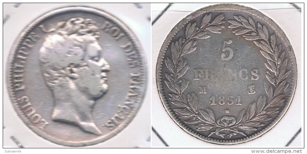 FRANCIA FRANCE 5 FRANCS LOUIS PHILIPPE 1831 M PLATA SILVER X - 5 Francs