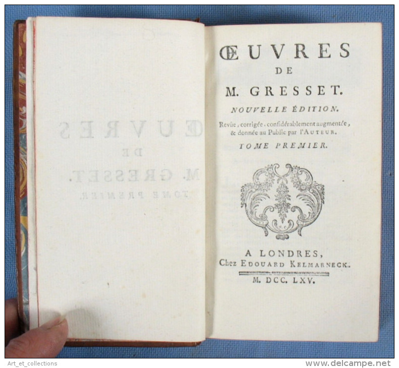 Tome 1 Des Œuvres De GRESSET / Edouard Kelmarneck, Londres En 1765 - 1701-1800