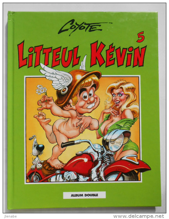 Litteul Kevin Album Double 5 Et 6 Par COYOTE - Litteul Kevin