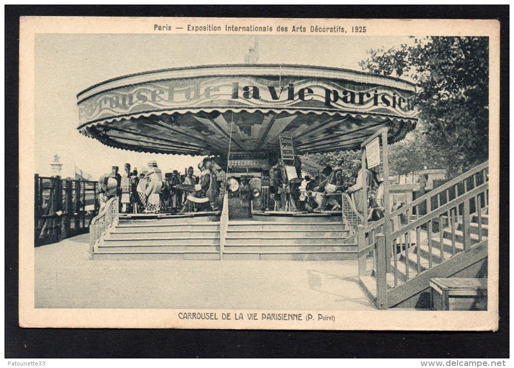 75 PARIS EXPOSITION INTERNATIONALE DES ARTS DECORATIFS 1925 CARROUSEL DE LA VIE PARISIENNE( P POIRET ) - Ausstellungen