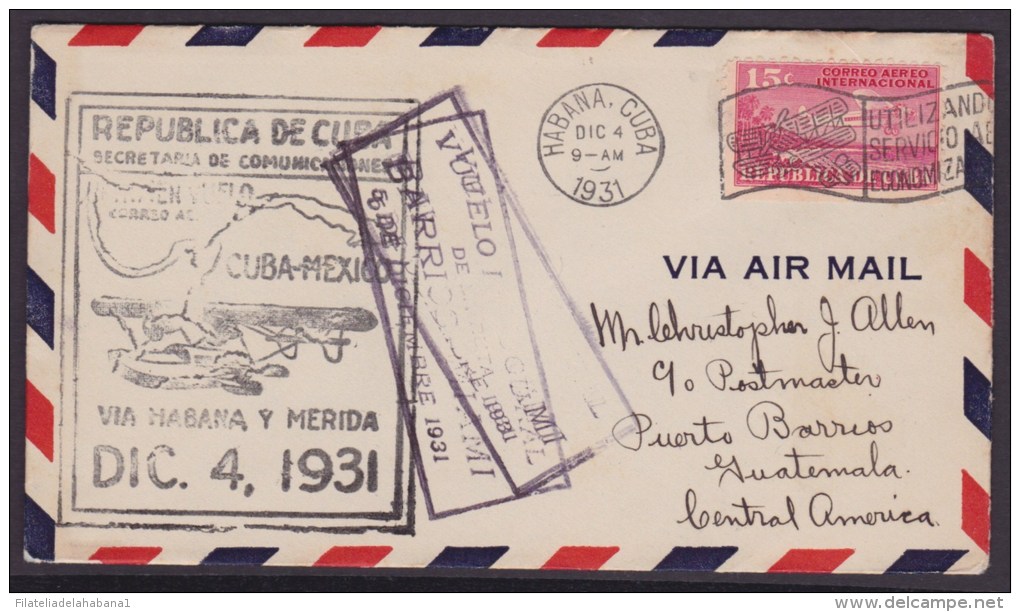 1931-PV-27 CUBA FIRT FLIGHT 1931 HABANA- PUERTO BARRIOS  GUATEMALA. - Poste Aérienne