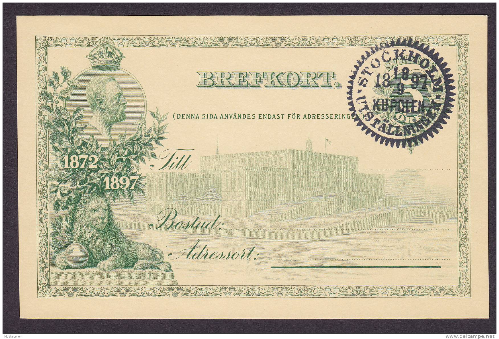 Sweden Postal Stationery Ganzsache Entier Brefkort King Oscar II Coronation Jubilee STOCKHOLM Exhibition 1897 Kupolen - Entiers Postaux