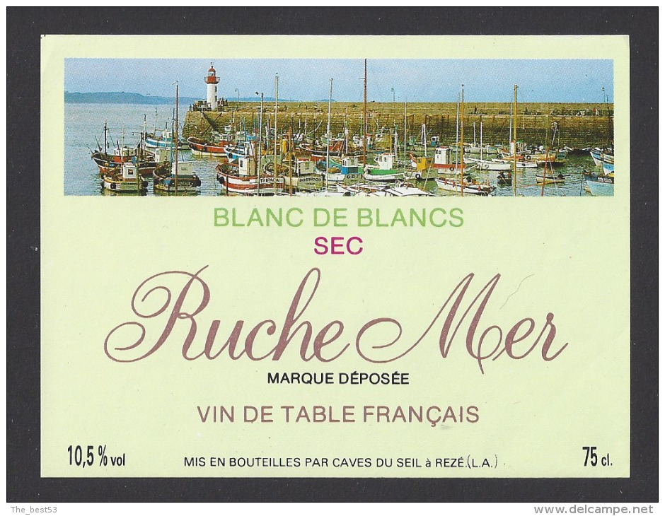 Etiquette De Vin De Table Blanc De Blancs Sec  -  Ruche De Mer  - Thème Bateau Phare  -  Cave Du Seil à Rézé (44)  ) - Bateaux à Voile & Voiliers