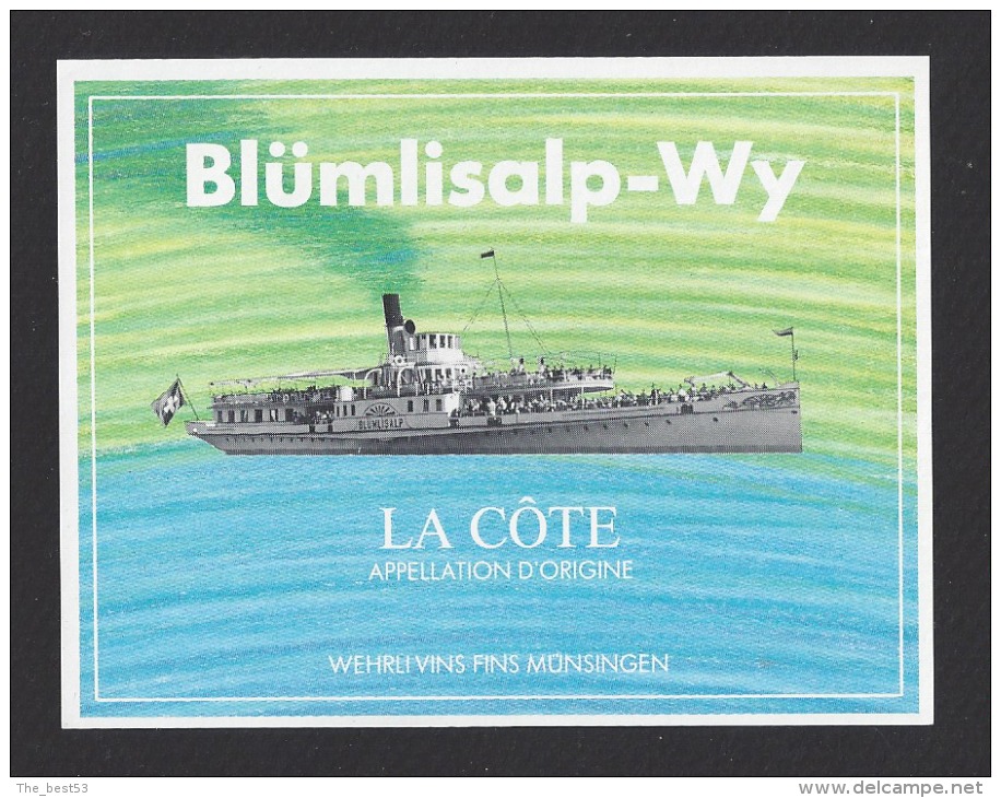 Etiquette De Vin La Côte  -  Blümlisalp Wy  - Thème Bateau  -  Wehrli Vins Fin à Munsingen  Allemagne - Steamers