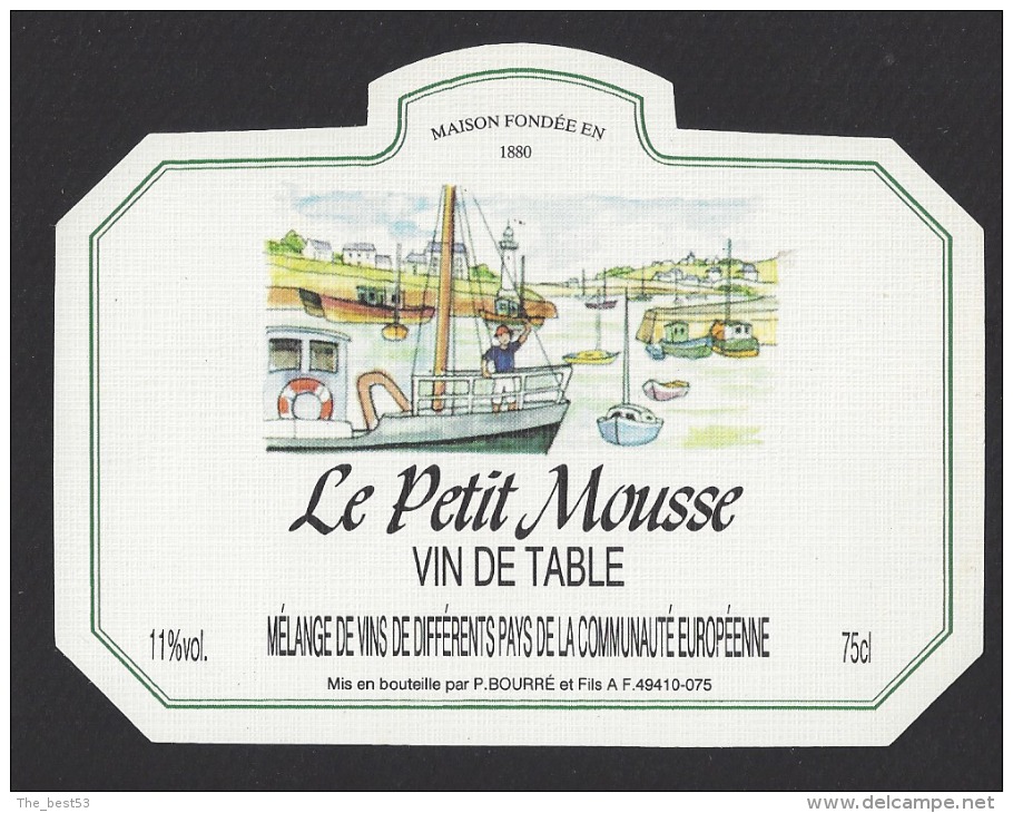 Etiquette De Vin De Table  -  Le Petit Mousse  - Thème Bateau Port  -  P. Bourré Et Fils à 49410 - Paquebots