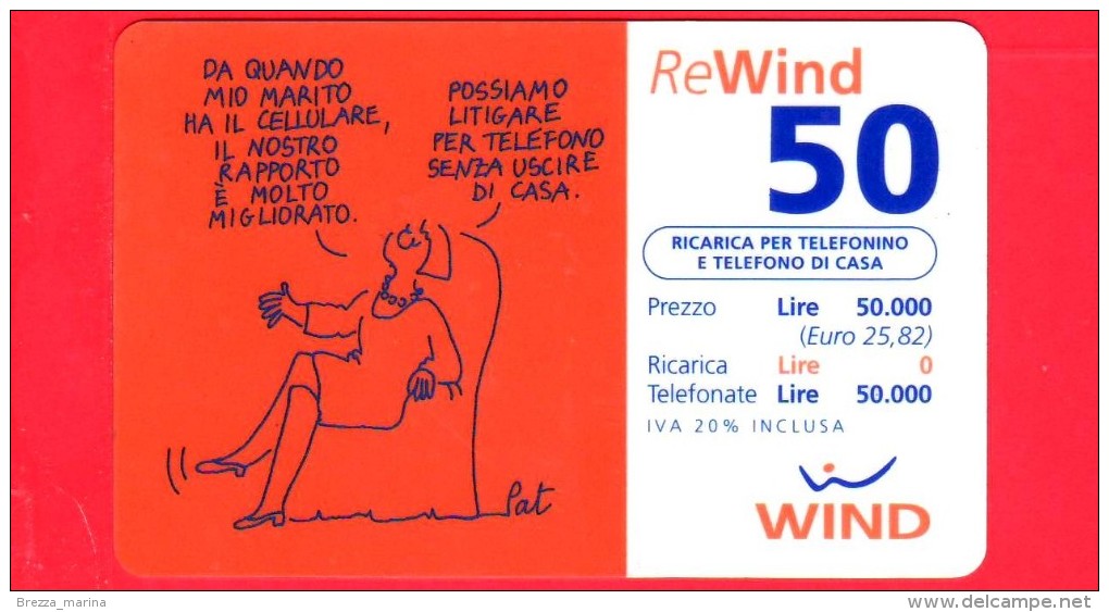 ITALIA - Scheda - Ricarica Telefonica WIND - Usata - Da Quando Mio Marito - 50.000 - Vedi Scansioni - Schede GSM, Prepagate & Ricariche