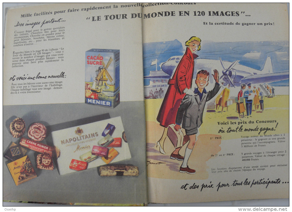 Album Chocolat MENIER - LE TOUR Du MONDE En 120 IMAGES - A Chazelle L. Touchet 1956 - Albums & Catalogues