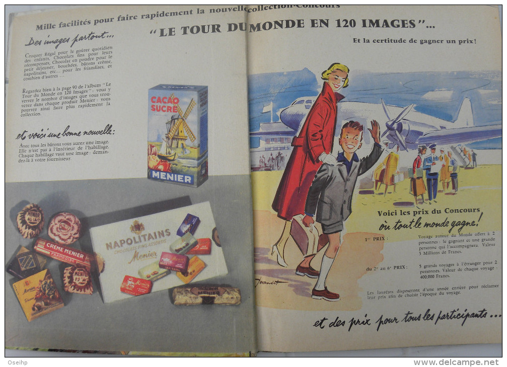 Album Chocolat MENIER - LE TOUR Du MONDE En 120 IMAGES - A Chazelle L. Touchet 1956 - Sammelbilderalben & Katalogue