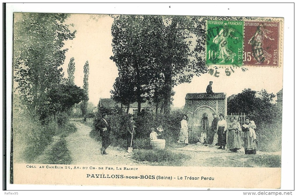 LES PAVILLONS SOUS BOIS - Le Trésor Perdu - Les Pavillons Sous Bois
