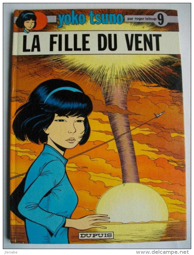 Yoko Tsuno n° 11 " La spirale du temps " EO 1981 par Roger Leloup