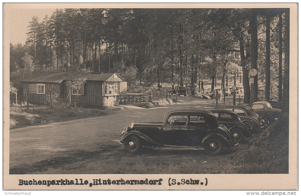 AK Sächsische Schweiz Hinterhermsdorf Gasthof Buchenparkhalle Oldtimer Bei Schandau Sebnitz Saupsdorf Hinterdaubitz Khaa - Hinterhermsdorf