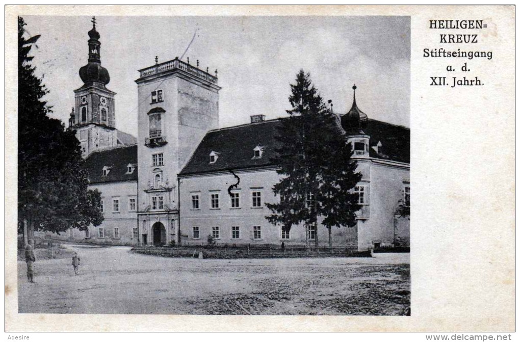 HEILIGENKREUZ Stifteingang A.d.XII Jahrh., Karte Gel.1927 - Heiligenkreuz