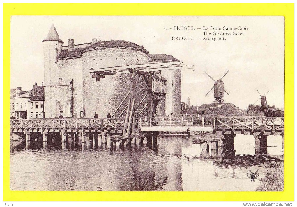 * Brugge - Bruges (West Vlaanderen) * (DG, Nr 5) Porte Sainte Croix, St Cross Gate, Kruispoort, Pont, Moulin, Molen - Brugge