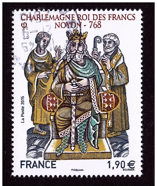 CHARLEMAGNE ROI DES FRANCS NOYON 768 Issu Du Bloc "HISTOIRE DE FRANCE" Cachet Rond - Oblitérés