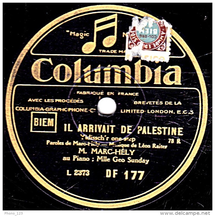 78 Trs - 25 Cm - état B - MARC-HELY - LA GAVOTTE LOUIS XIV - IL ARRIVAIT DE PALESTINE - 78 T - Disques Pour Gramophone