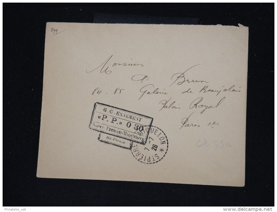 SAINT PIERRE ET MIQUELON - Enveloppe En Port Payé à 0.30 En 1926 ( Manquement De Timbres Poste) - à Voir - Lot P9827 - Storia Postale