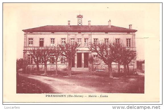 PRESSIGNY. MAIRIE. ECOLES. - Autres & Non Classés