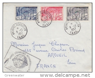 TAAF 1957 IGY 3v On Cover Ca Archipel Kerguelen 8-12-1957 (25136) - International Geophysical Year