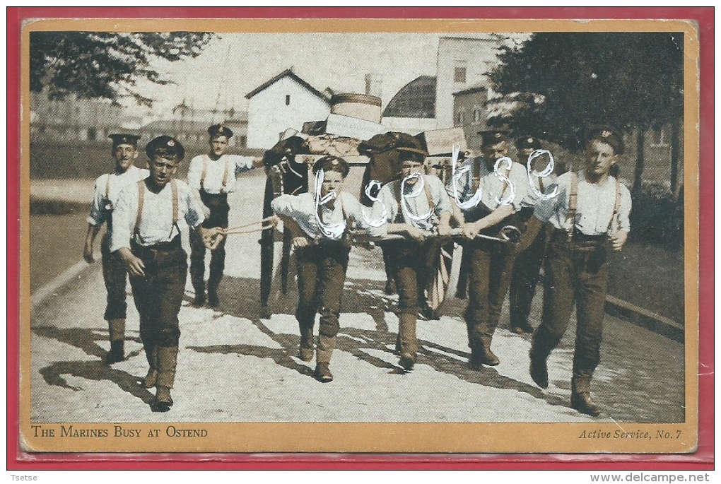 Oostende 1914 -18 -British Soldaten - The Marines Busy ( Verso Zien ) - Oostende