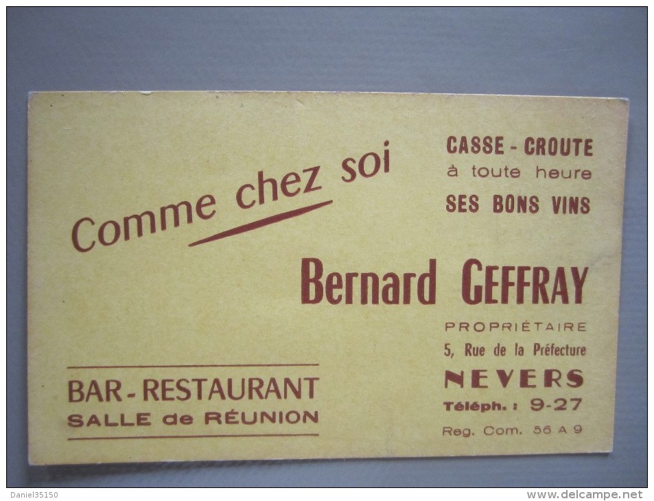 Carte De Visite  Comme Chez Soi Bernard GEFFRAY BAR - RESTAURANT NEVERS - Cartes De Visite