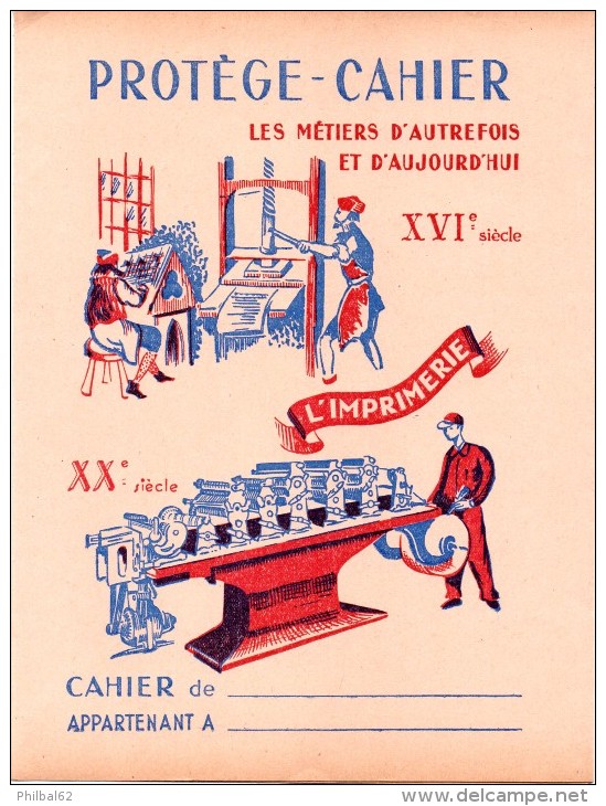 Protège-cahier. Les Métiers : Imprimeurs Et Imprimerie. - Protège-cahiers