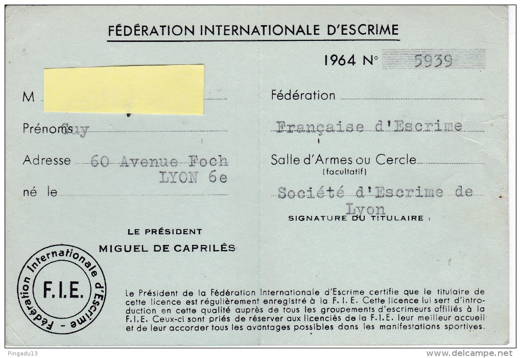 Au Plus Rapide Licence Amateur Fédération Internationale D'escrime Année 1964 - Escrime