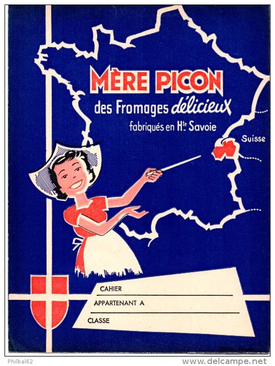 Protège-cahier Fromages Mère Picon, Fromages Délicieux Fabriqués En Haute-Savoie. - Book Covers