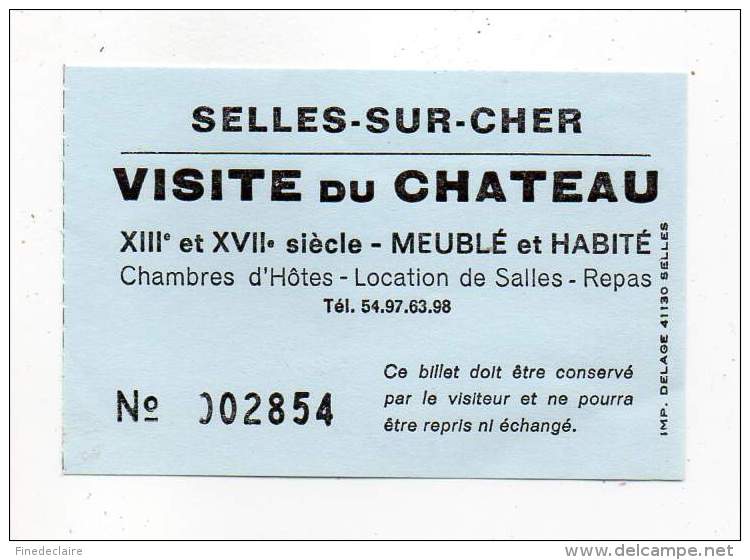 Visite Du Chateau - Selles Sur Cher - Tickets - Vouchers