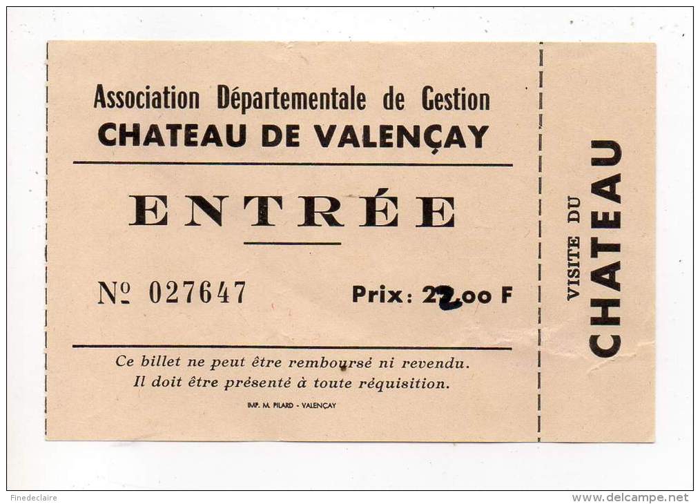 Ticket D'entrée - Château De Valençay - Association Départementale De Gestion - Biglietti D'ingresso