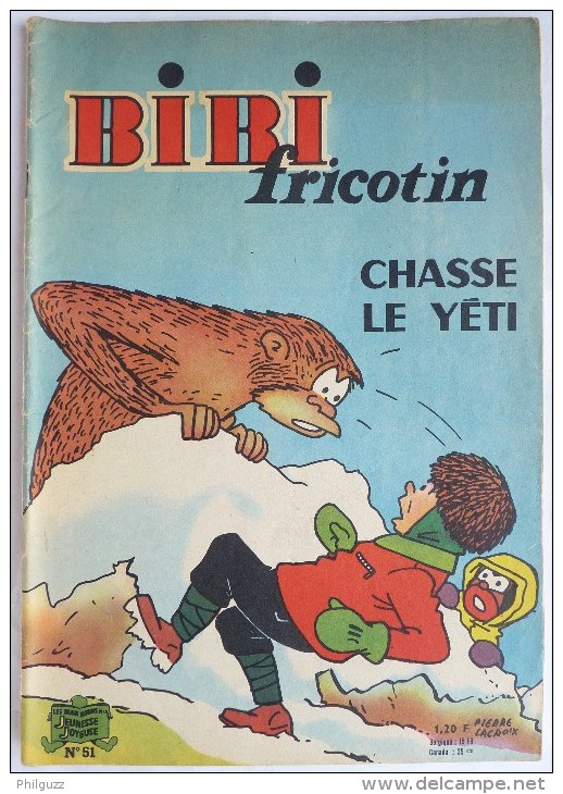 BIBI ET FRICOTIN 51 - CHASSE LE YETI -  LACROIX REED 1964 - Bibi Fricotin