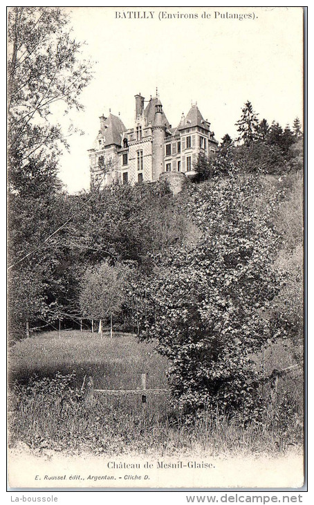 61 BATILLY - Château De Mesnil-Glaise - Autres & Non Classés