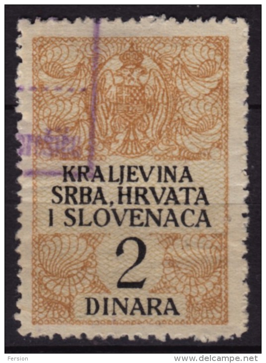 "kraljevINA" Type / 1920 Yugoslavia SHS - Revenue, Tax Stamp - Used - 2 Din - Used - Officials