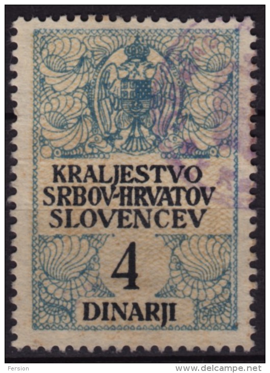 "kraljeSTVO" Type / 1920 Yugoslavia SHS - Revenue, Tax Stamp - Used - 4 Din - Used - Dienstzegels