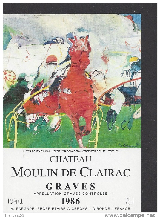 Etiquette De Vin Graves  1986 -  Moulin De Clairac- Thème Chevaux - Peinture De K. Van Bohemen - Pargade à Cérons (33) - Pferde