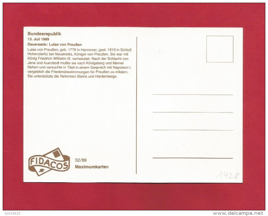 BRD 1989  Mi.Nr. 1428 ,  Luise Von Preußen - Fidacos  Maximum Karte 32 / 89   Ohne Briefmarke  - - Sonstige & Ohne Zuordnung