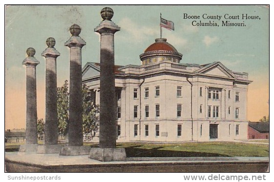 Missouri Columbia Boone County Court House 1914 - Columbia