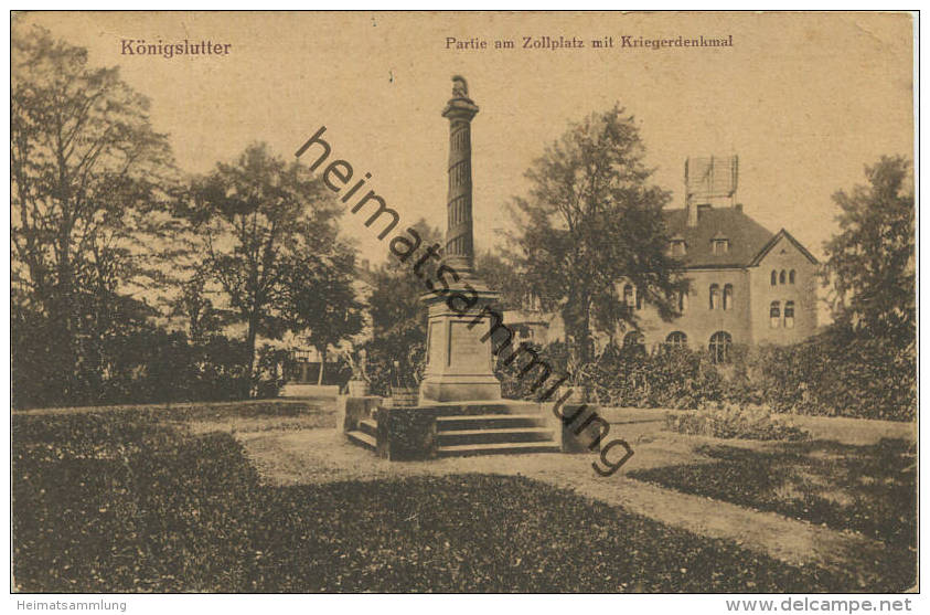 Königslutter - Partie Am Zollplatz Mit Kriegerdenkmal - Verlagsanstalt GmbH Dresden Gel. 1922 - Koenigslutter