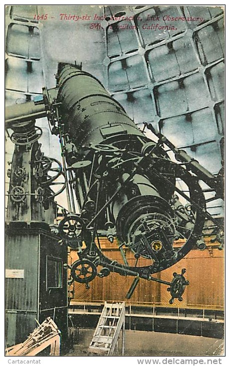 SAN JOSE' - LICK OBSERVATORY - 36 INCH. REFRACTOR. CARTOLINA DEL 1914 - San Jose