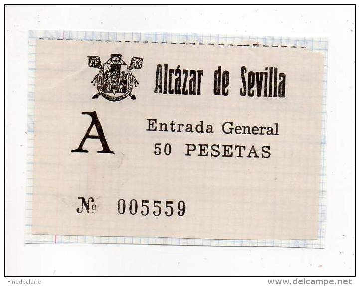 Ticket - Alcàzar De Sevilla - Entrada Général - 50 Pesetas - Tickets - Vouchers