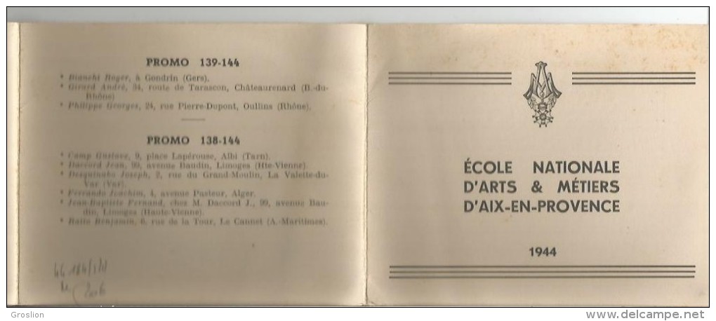 AIX EN PROVENCE (13) CARNET DES GADZ'ARTS (ECOLE NATIONALE D'ARTS ET METIERS) 1944 AVEC LES NOMSET PROMOTIONS - Visiting Cards