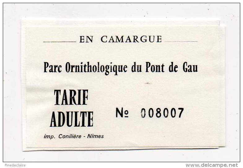 Ticket - Parc Ornithologique Du Pont De Gau En Camargue - Tickets - Entradas