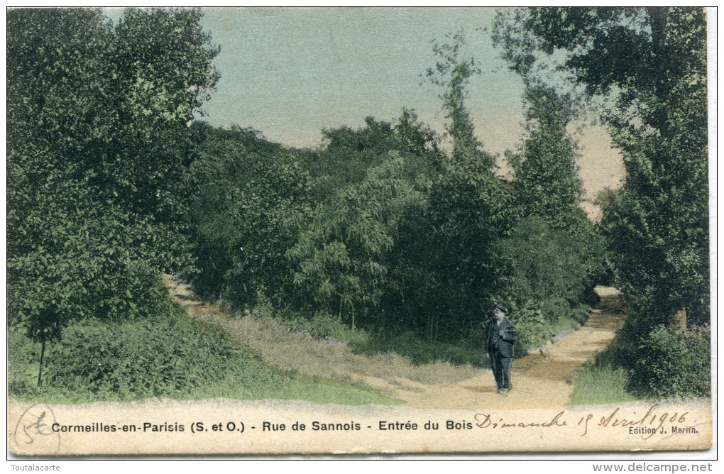 CPA 95 CORMEILLES RUE DE SANNOIS ENTREE DU BOIS 1906 - Cormeilles En Parisis