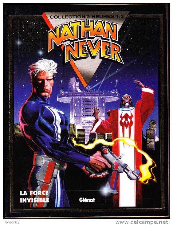 Nathan Never - Album N° 3 -  " La Force Invisible " - Collection " 2 Heures  1/2 " - Glénat - ( 1993 ) . - Collections