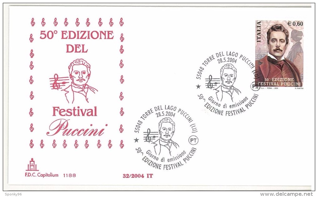 ITALIA - FDC - CAPITOLIUM - ANNO 2004 - 50° EDIZIONE DEL FESTIVAL PUCCINI - TORRE DEL LAGO PUCCINI (LU) - - FDC