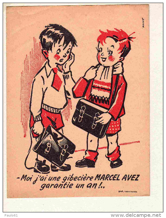 PROTEGE CAHIER :Moi J´ai Une Gibeciere MARCEL AVEZ ( Enfants ) - Protège-cahiers