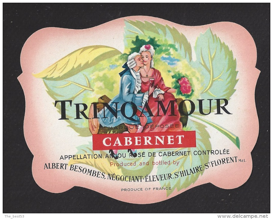 Etiquette De Vin Anjou Rosé De Cabernet -Trinqamour  - Thème Couple - A. Besombes à Saint Hilaire Saint Florent (49) - Parejas