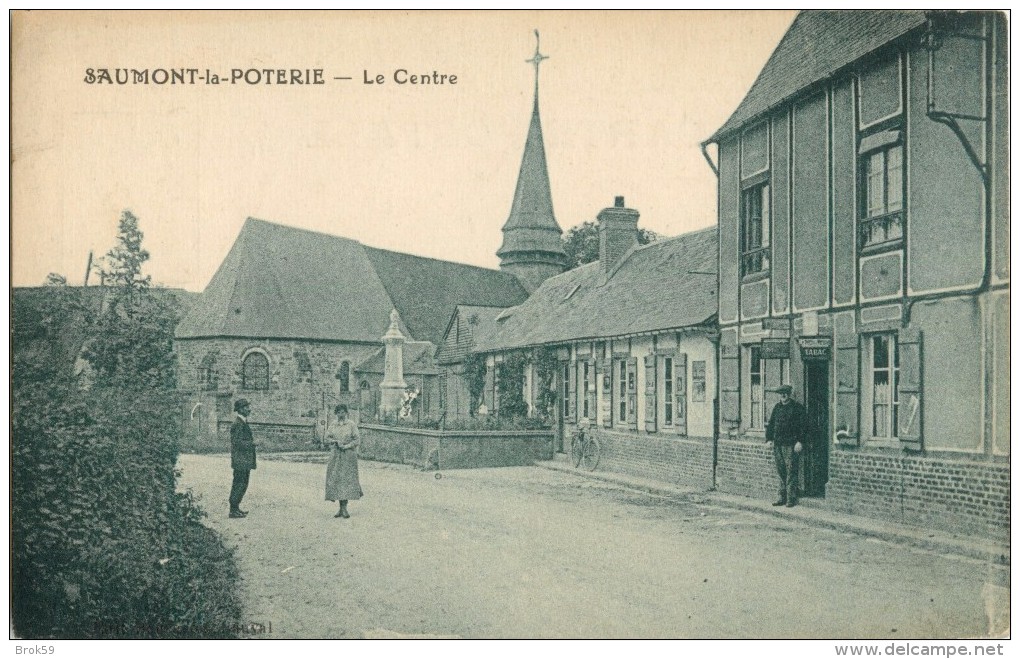 76 SAUMONT LA POTERIE - LE CENTRE - Autres & Non Classés